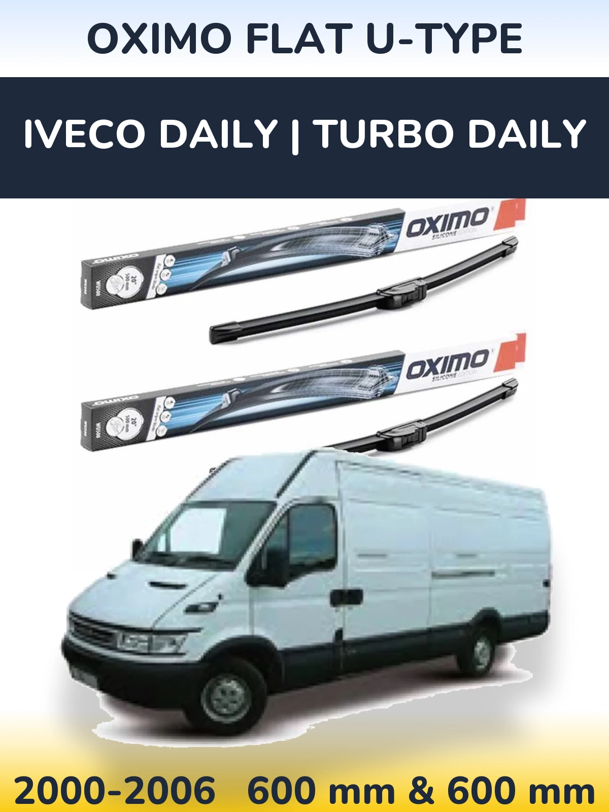 Sada předních stěračů Oximo Flat U-type 600 a 600 mm pro Iveco Daily | Turbo Daily 2000-2006
