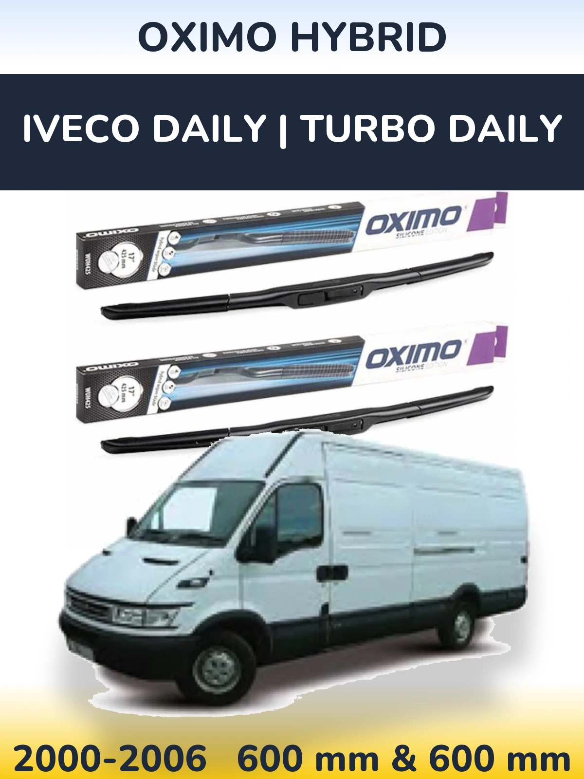 Sada předních stěračů Oximo Hybrid 600 a 600 mm pro Iveco Daily | Turbo Daily 2000-2006