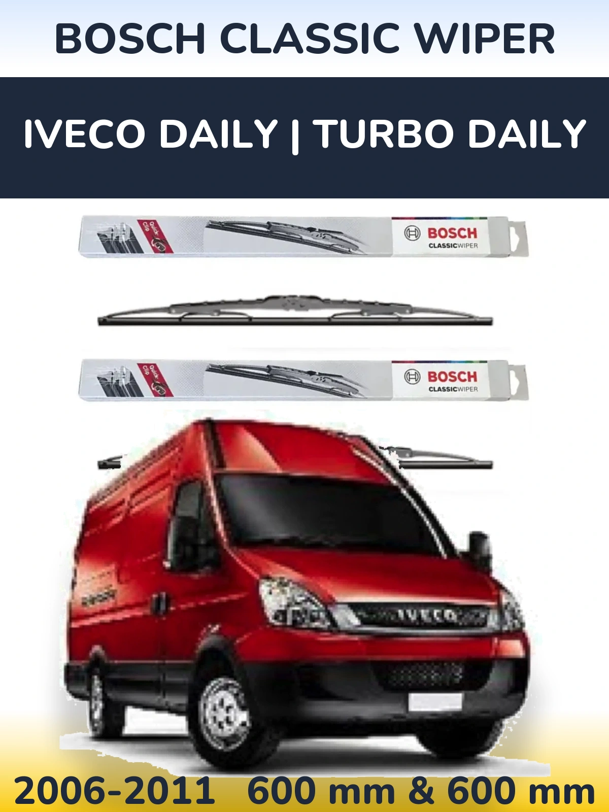 Sada předních stěračů BOSCH Classic Wiper 600 a 600 mm pro Iveco Daily | Turbo Daily 2006-2011