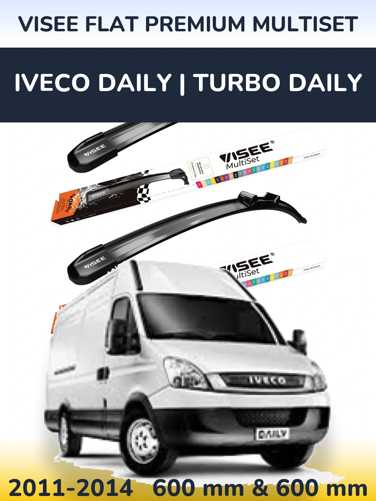 Sada předních stěračů VISEE FLAT PREMIUM MultiSet 600 a 600 mm pro Iveco Daily | Turbo Daily 2011-2014