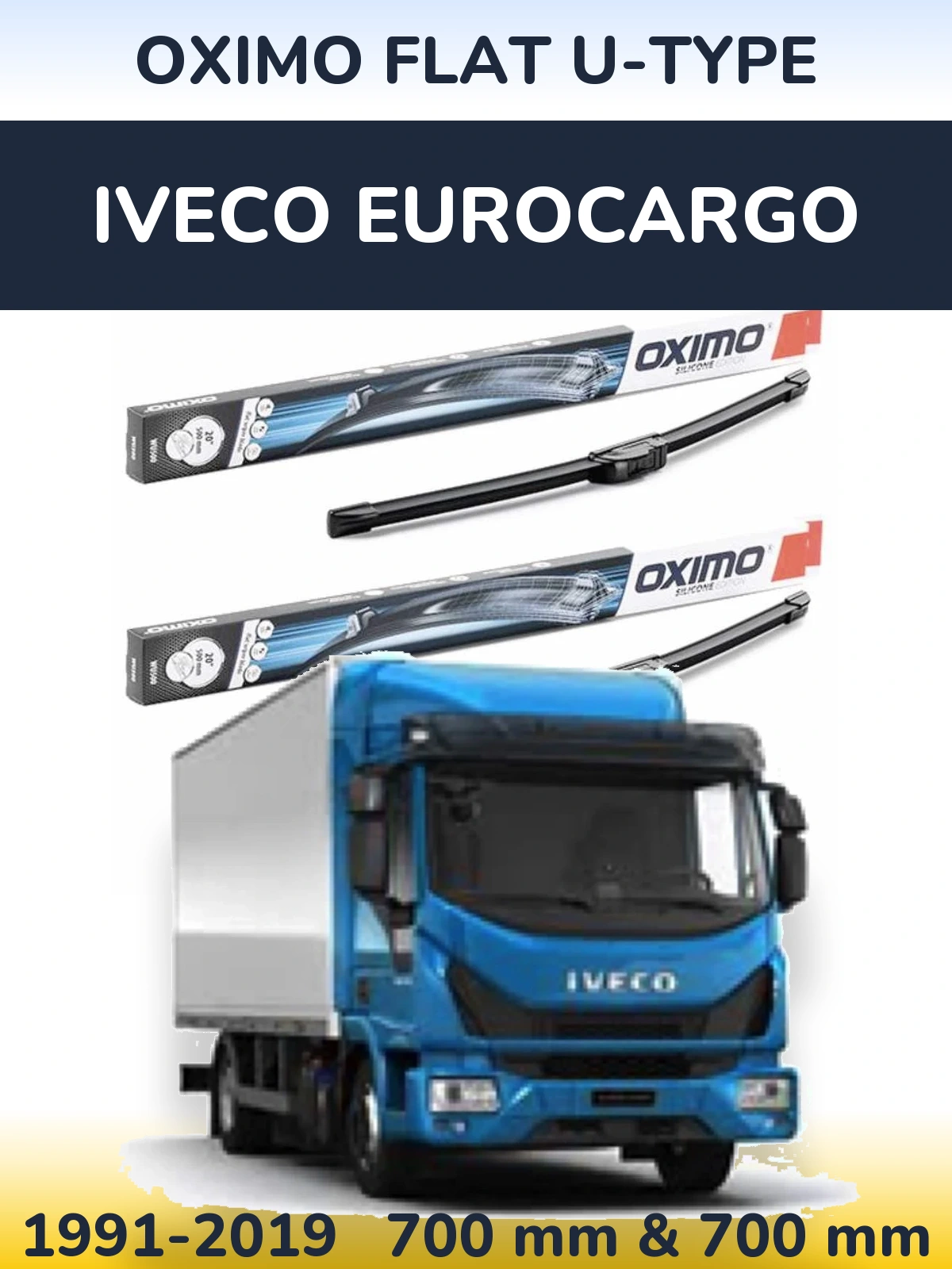 Sada předních stěračů Oximo Flat U-type 700 a 700 mm pro Iveco EuroCargo 1991-2019