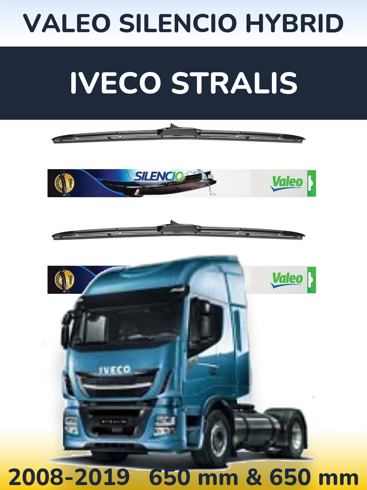 Sada předních stěračů Valeo Silencio Hybrid 650 a 650 mm pro Iveco Stralis 2008-2019