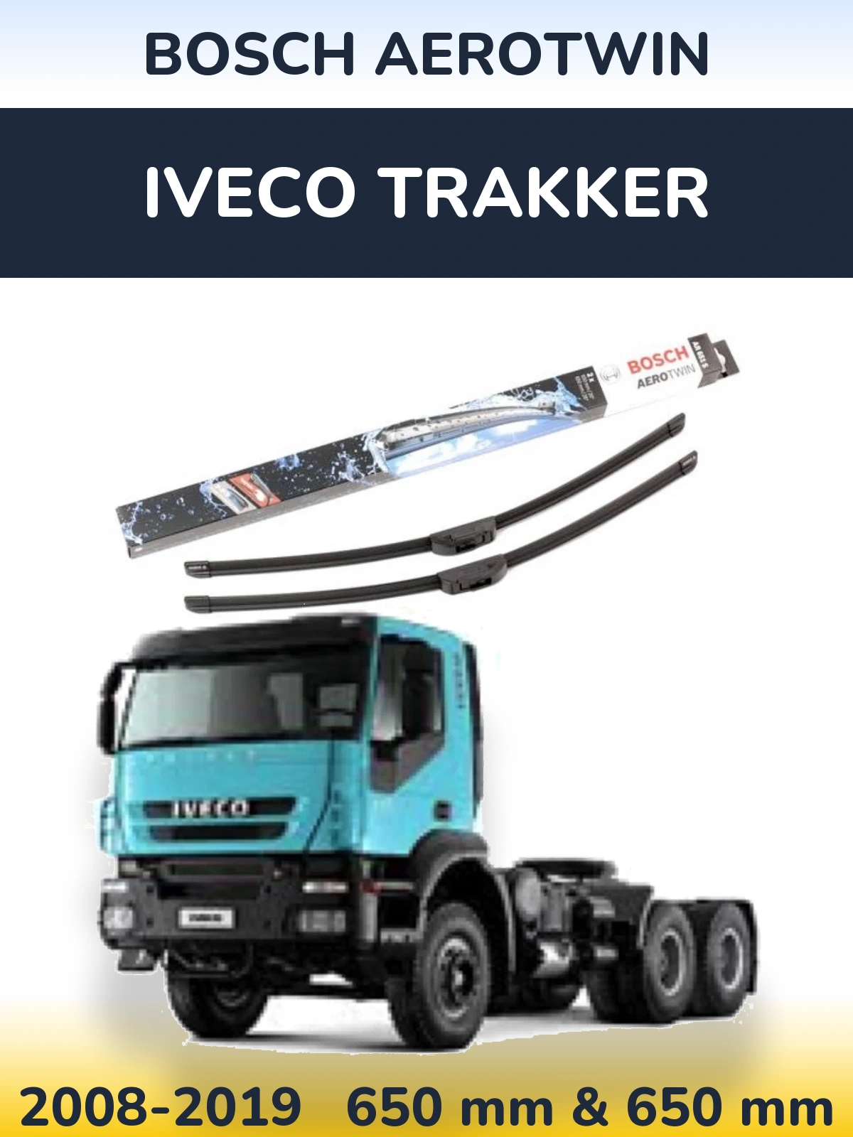 Sada předních stěračů BOSCH AeroTwin 650 a 650 mm pro Iveco Trakker 2008-2019