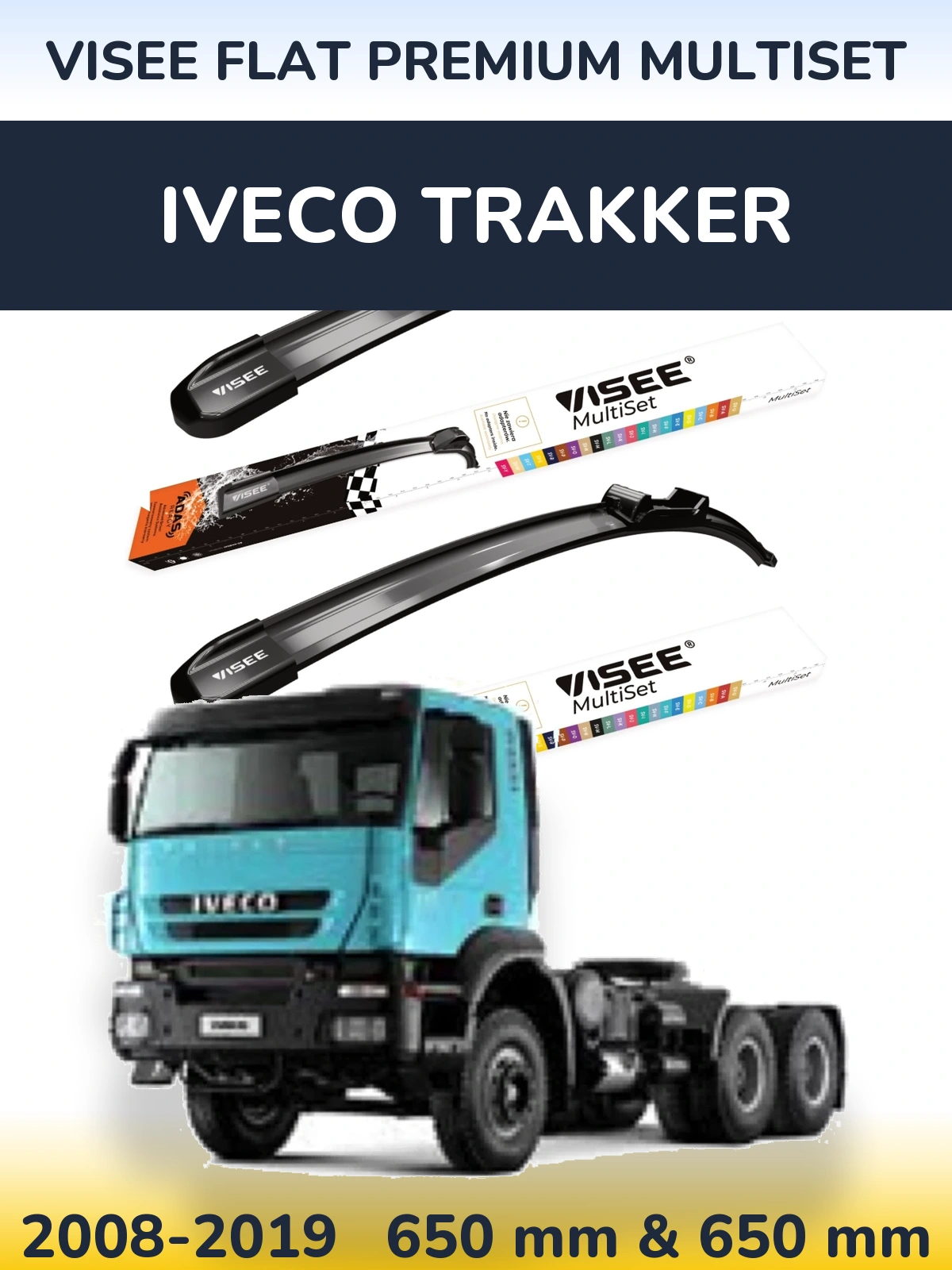 Sada předních stěračů VISEE FLAT PREMIUM MultiSet 650 a 650 mm pro Iveco Trakker 2008-2019