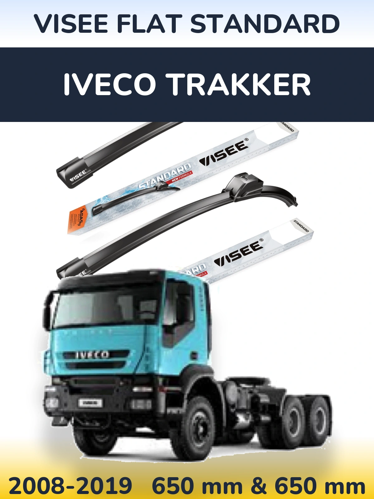 Sada předních stěračů VISEE FLAT STANDARD 650 a 650 mm pro Iveco Trakker 2008-2019