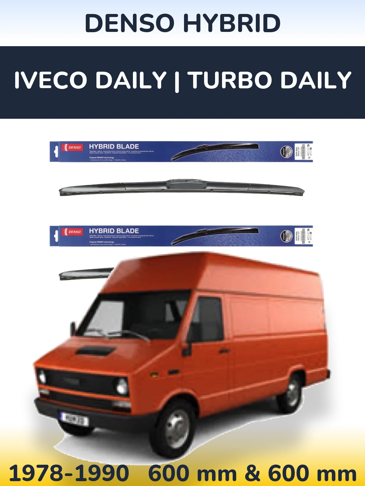 Sada předních stěračů Denso Hybrid 600 a 600 mm pro Iveco Daily | Turbo Daily 1978-1990