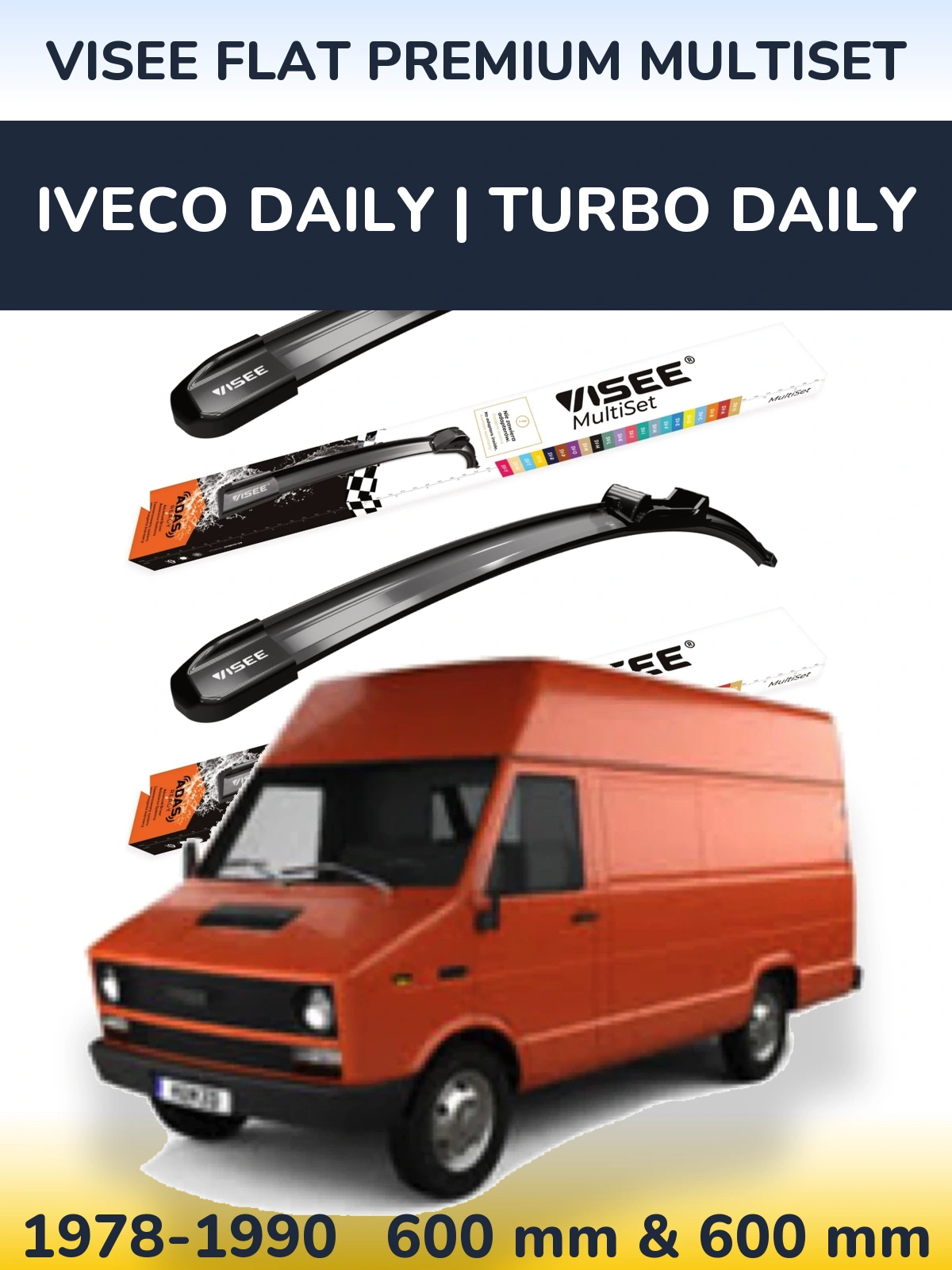 Sada předních stěračů VISEE FLAT PREMIUM MultiSet 600 a 600 mm pro Iveco Daily | Turbo Daily 1978-1990