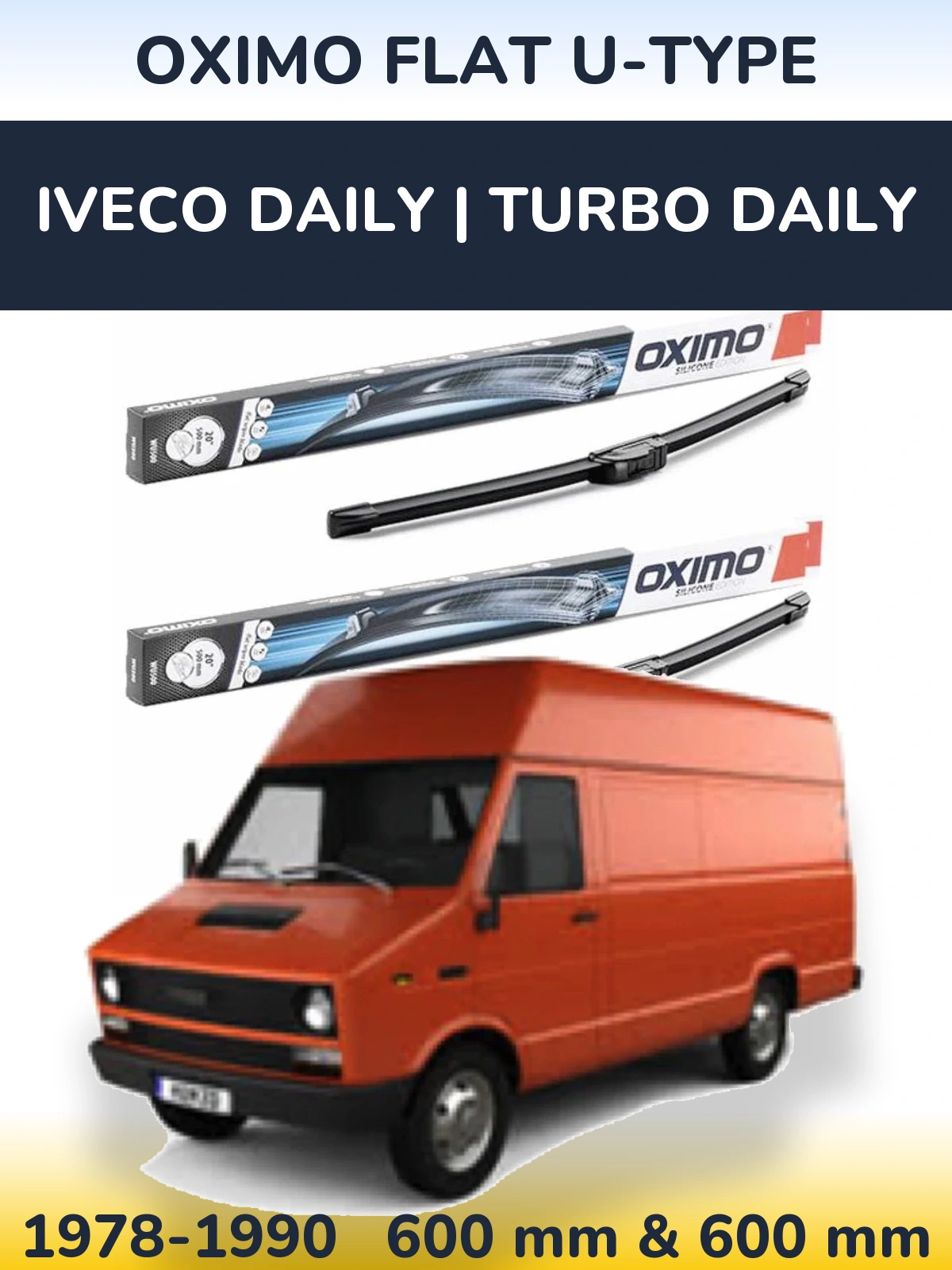 Sada předních stěračů Oximo Flat U-type 600 a 600 mm pro Iveco Daily | Turbo Daily 1978-1990