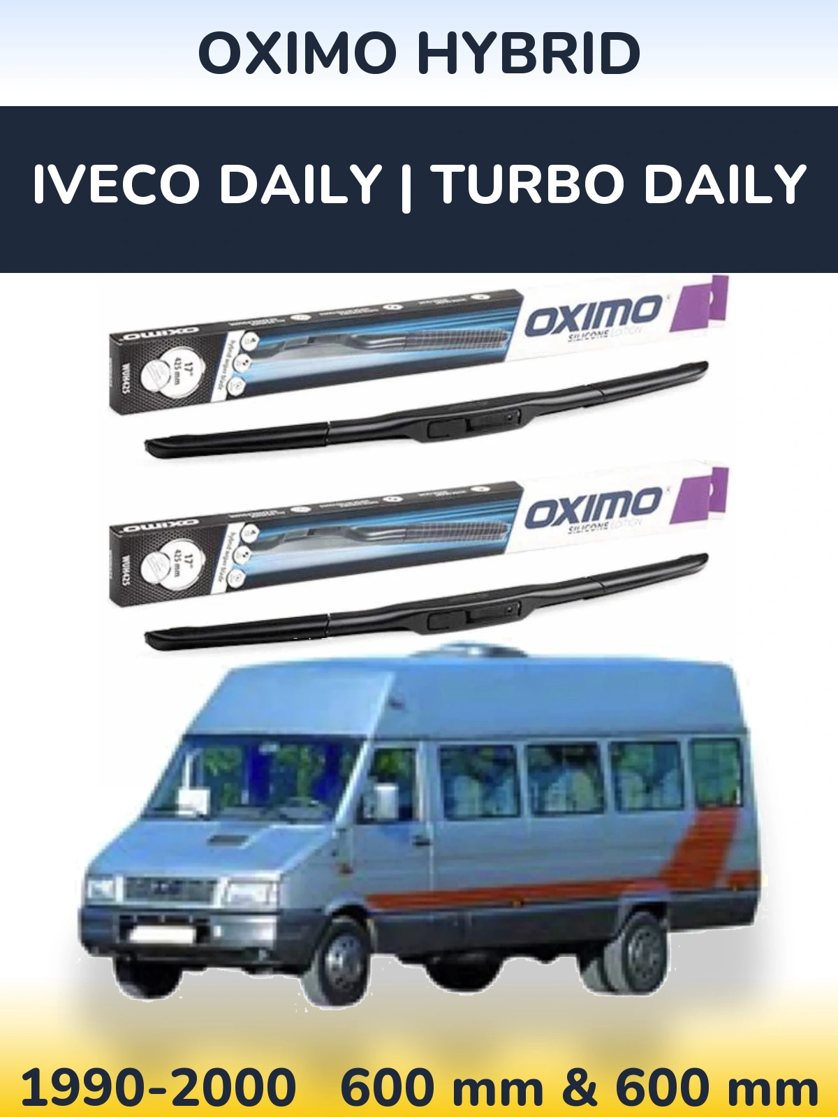 Sada předních stěračů Oximo Hybrid 600 a 600 mm pro Iveco Daily | Turbo Daily 1990-2000