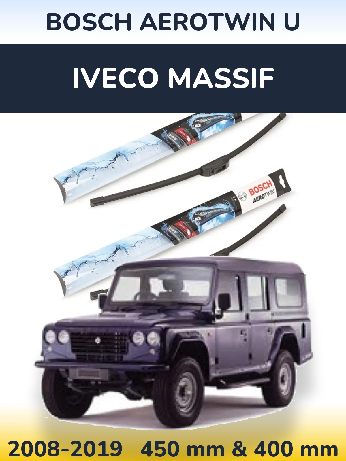 Sada předních stěračů BOSCH AeroTwin U 450 a 400 mm pro Iveco Massif 2008-2019