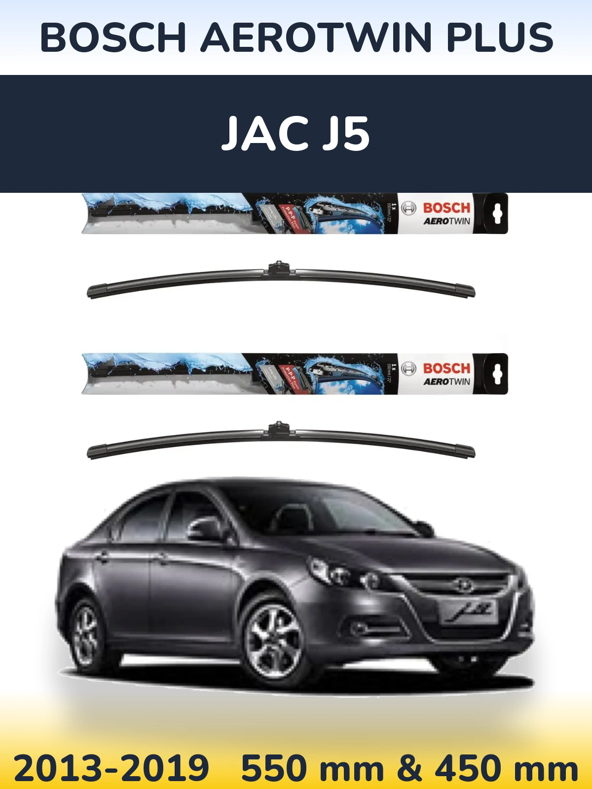 Sada předních stěračů BOSCH AeroTwin Plus 550 a 450 mm pro JAC J5 2013-2019