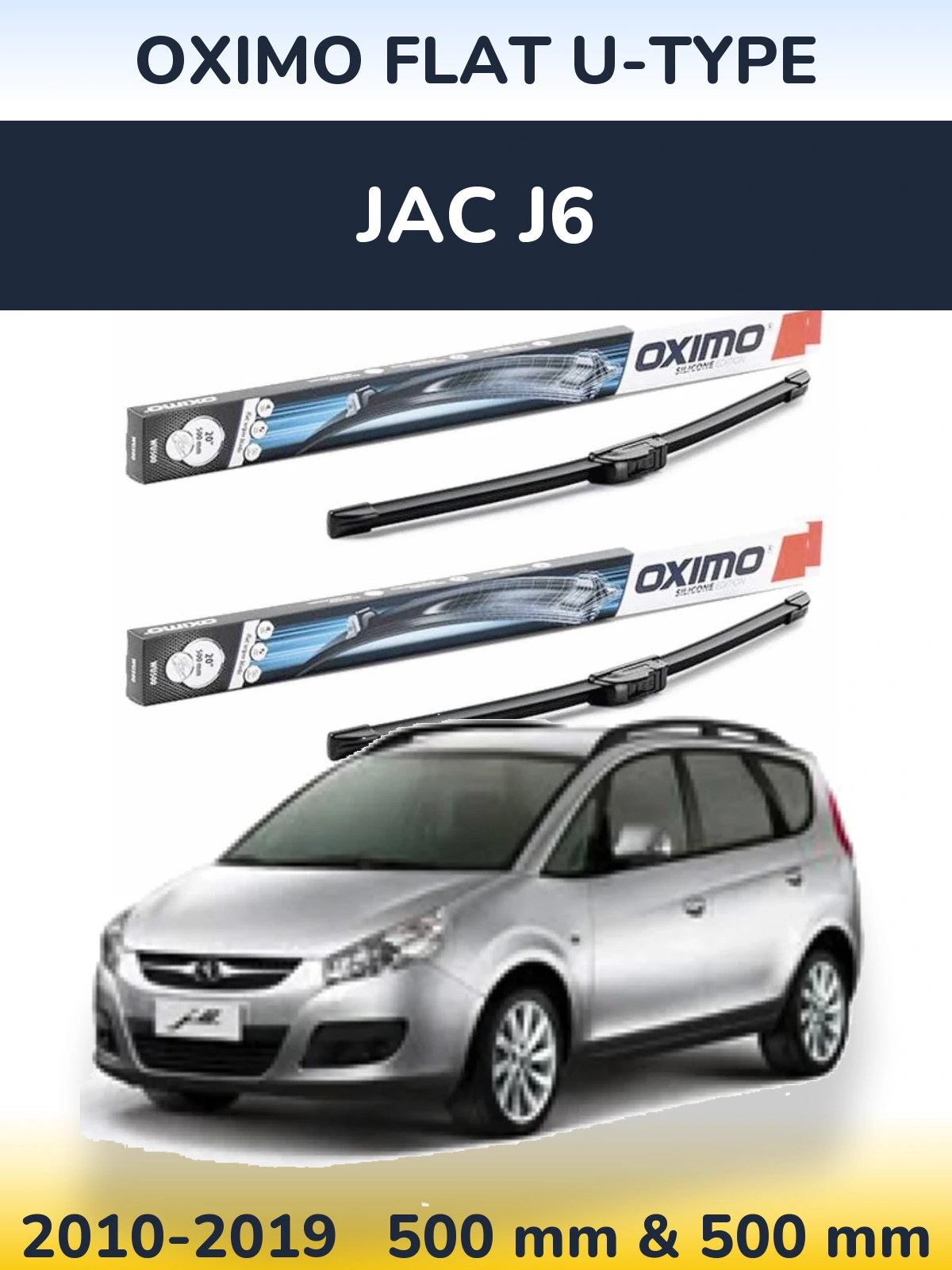 Sada předních stěračů Oximo Flat U-type 500 a 500 mm pro JAC J6 2010-2019