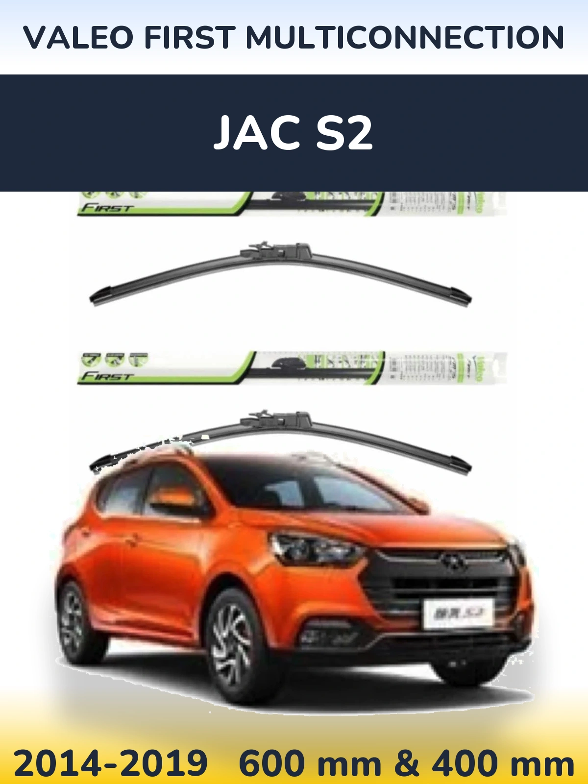 Sada předních stěračů Valeo First MultiConnection 600 a 400 mm pro JAC S2 2014-2019
