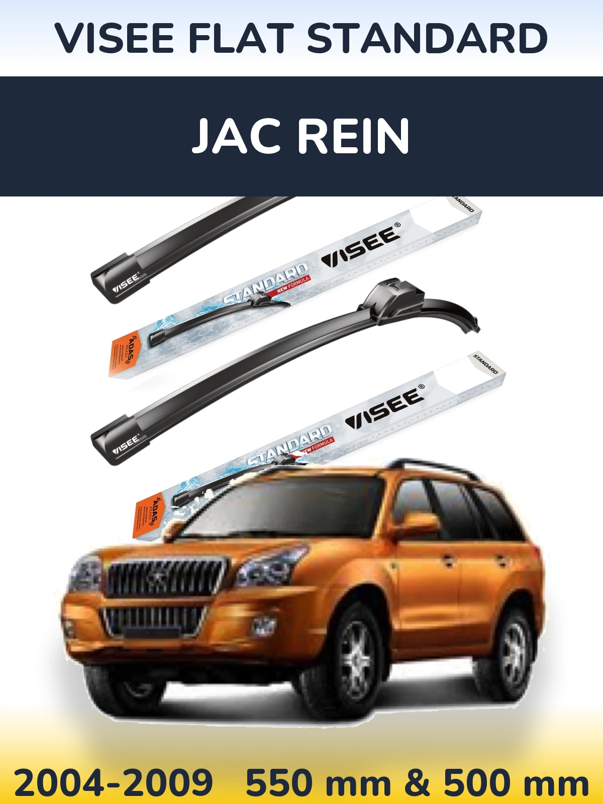 Sada předních stěračů VISEE FLAT STANDARD 550 a 500 mm pro JAC Rein 2004-2009