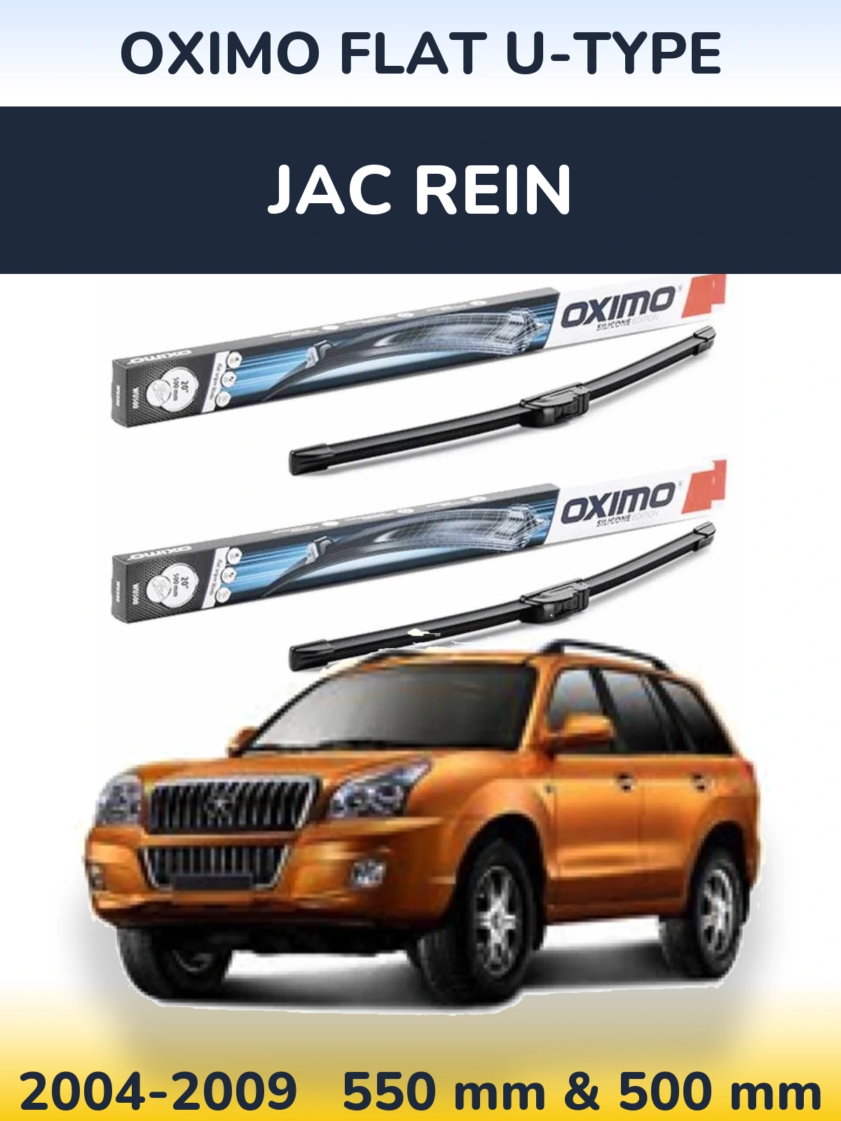 Sada předních stěračů Oximo Flat U-type 550 a 500 mm pro JAC Rein 2004-2009