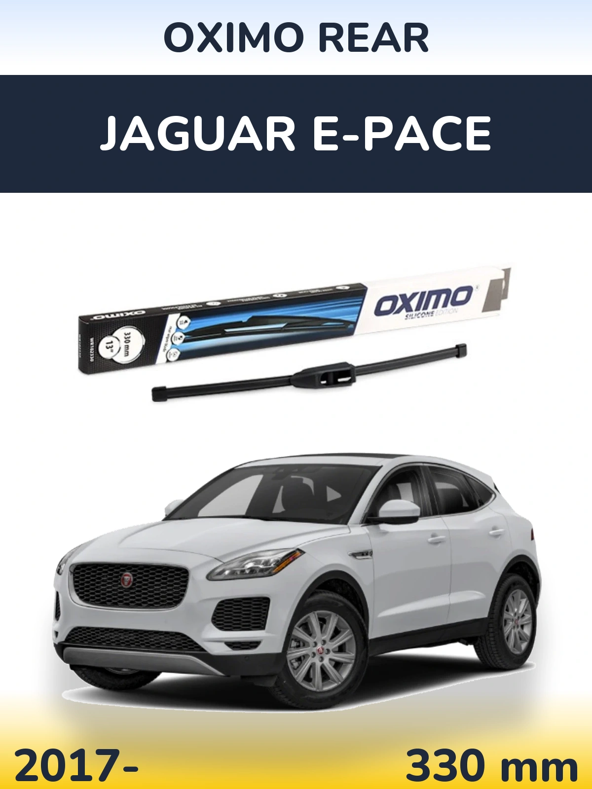 Zadní stěrač Oximo Rear 330 mm pro Jaguar E-Pace 2017-2026