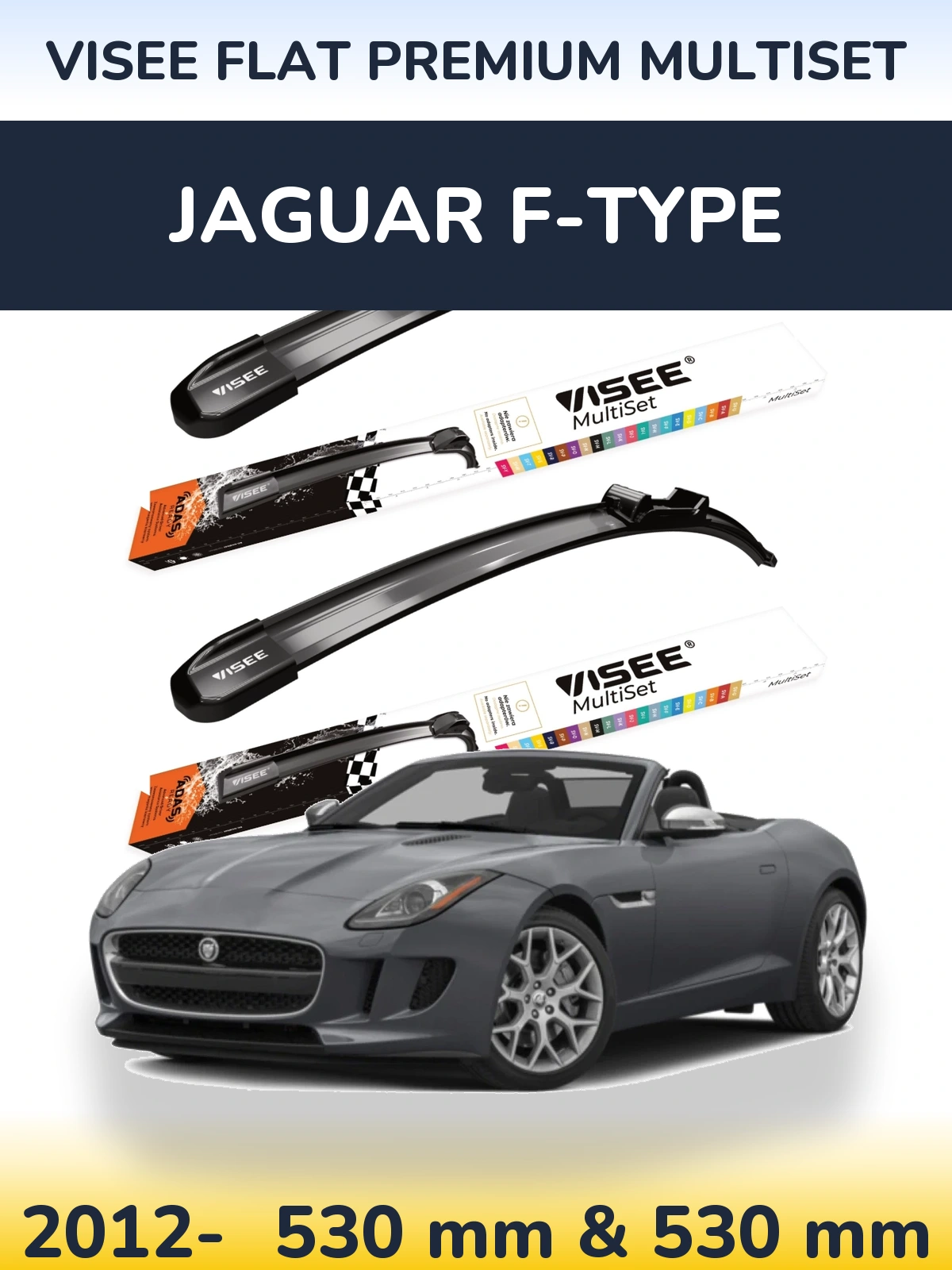 Sada předních stěračů VISEE FLAT PREMIUM MultiSet 530 a 530 mm pro Jaguar F-Type 2012-2026
