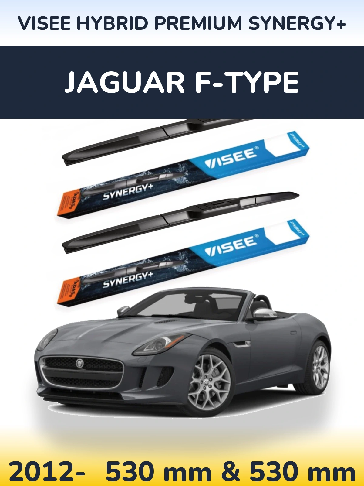 Sada předních stěračů VISEE HYBRID PREMIUM SYNERGY+ 530 a 530 mm pro Jaguar F-Type 2012-2026