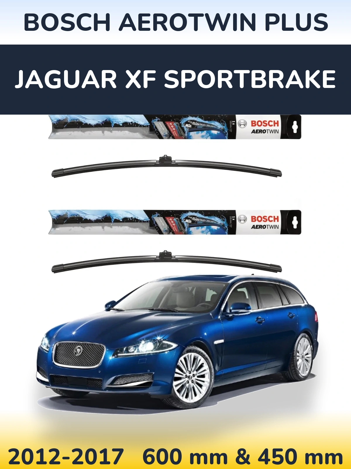 Sada předních stěračů BOSCH AeroTwin Plus 600 a 450 mm pro Jaguar XF Sportbrake 2012-2017