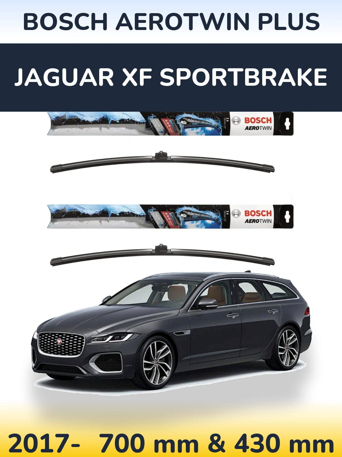 Sada předních stěračů BOSCH AeroTwin Plus 700 a 430 mm pro Jaguar XF Sportbrake 2017-2026