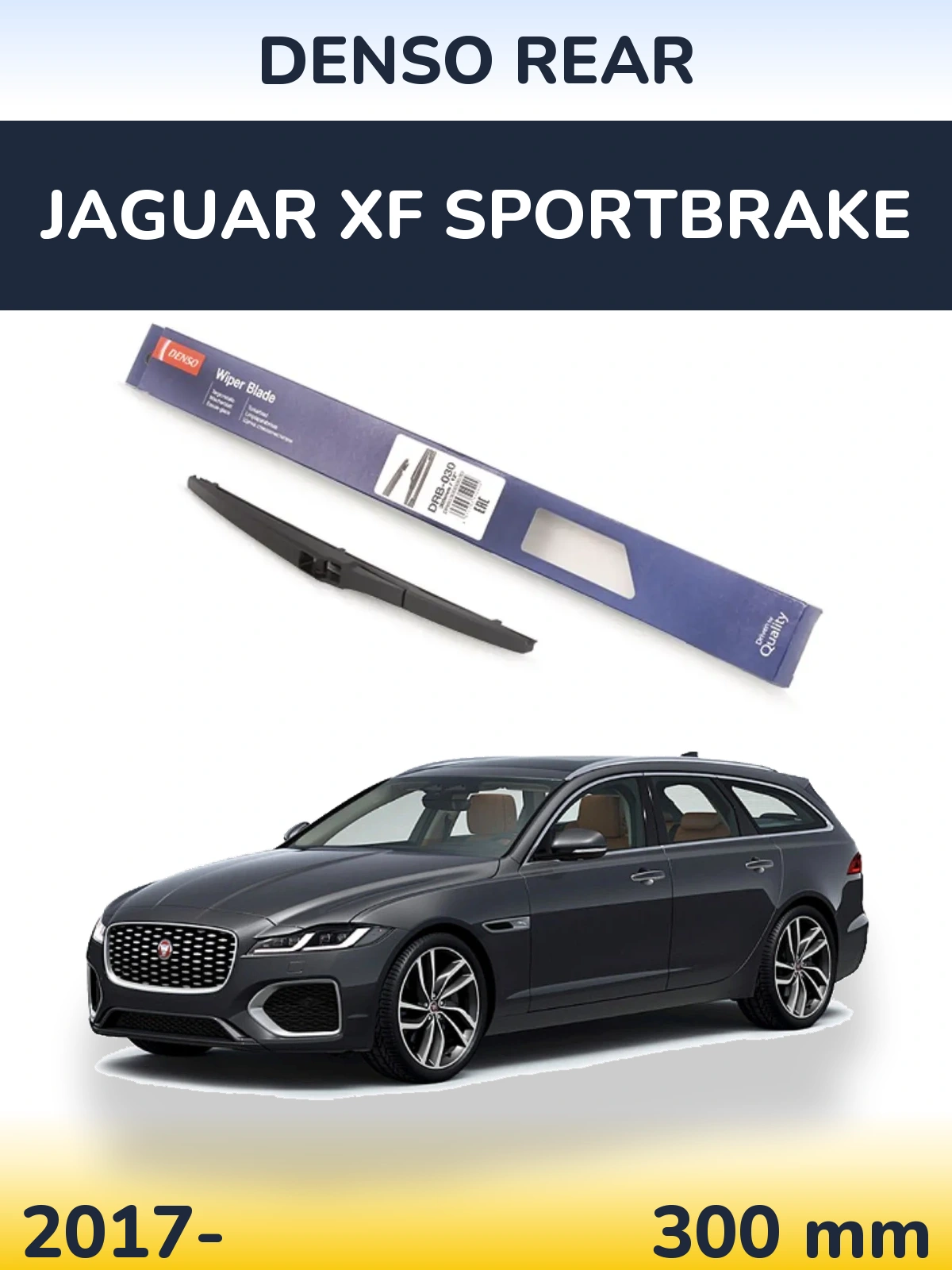 Zadní stěrač Denso Rear 300 mm pro Jaguar XF Sportbrake 2017-2026
