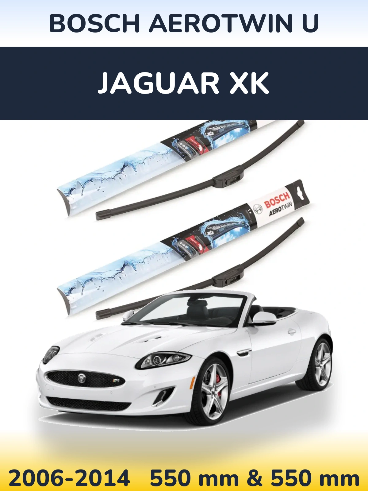 Sada předních stěračů BOSCH AeroTwin U 550 a 550 mm pro Jaguar XK 2006-2014