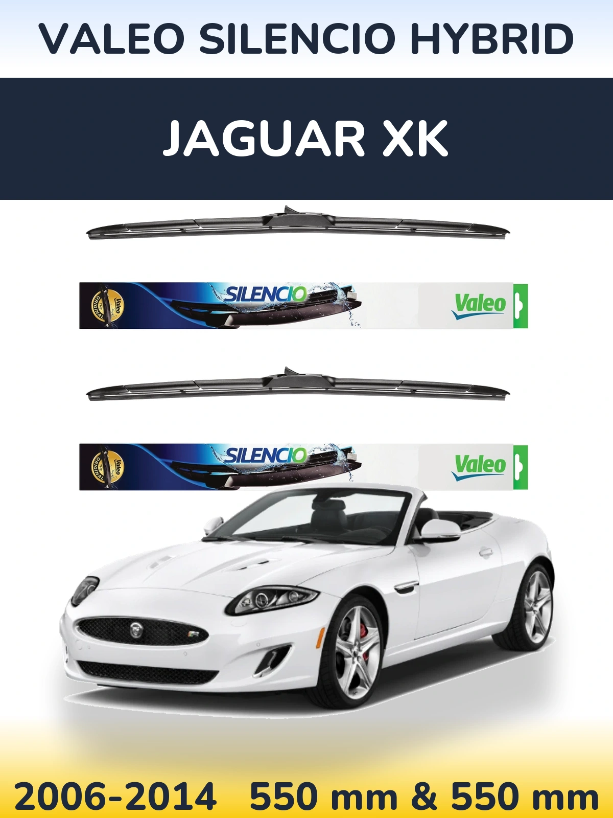 Sada předních stěračů Valeo Silencio Hybrid 550 a 550 mm pro Jaguar XK 2006-2014