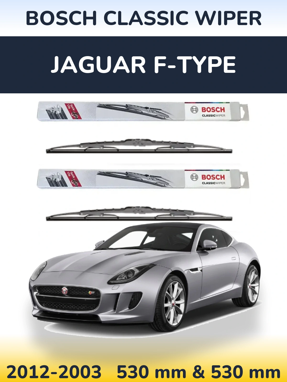 Sada předních stěračů BOSCH Classic Wiper 530 a 530 mm pro Jaguar F-Type 2012-2003