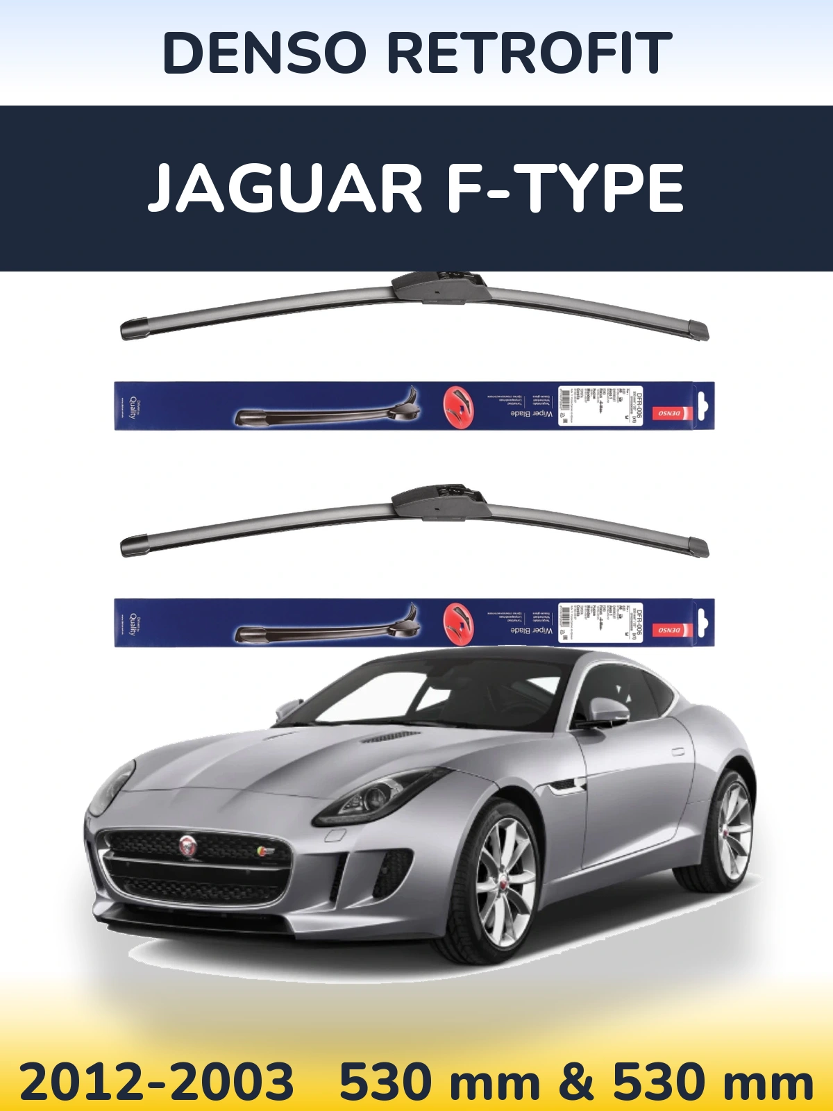 Sada předních stěračů Denso Retrofit 530 a 530 mm pro Jaguar F-Type 2012-2003