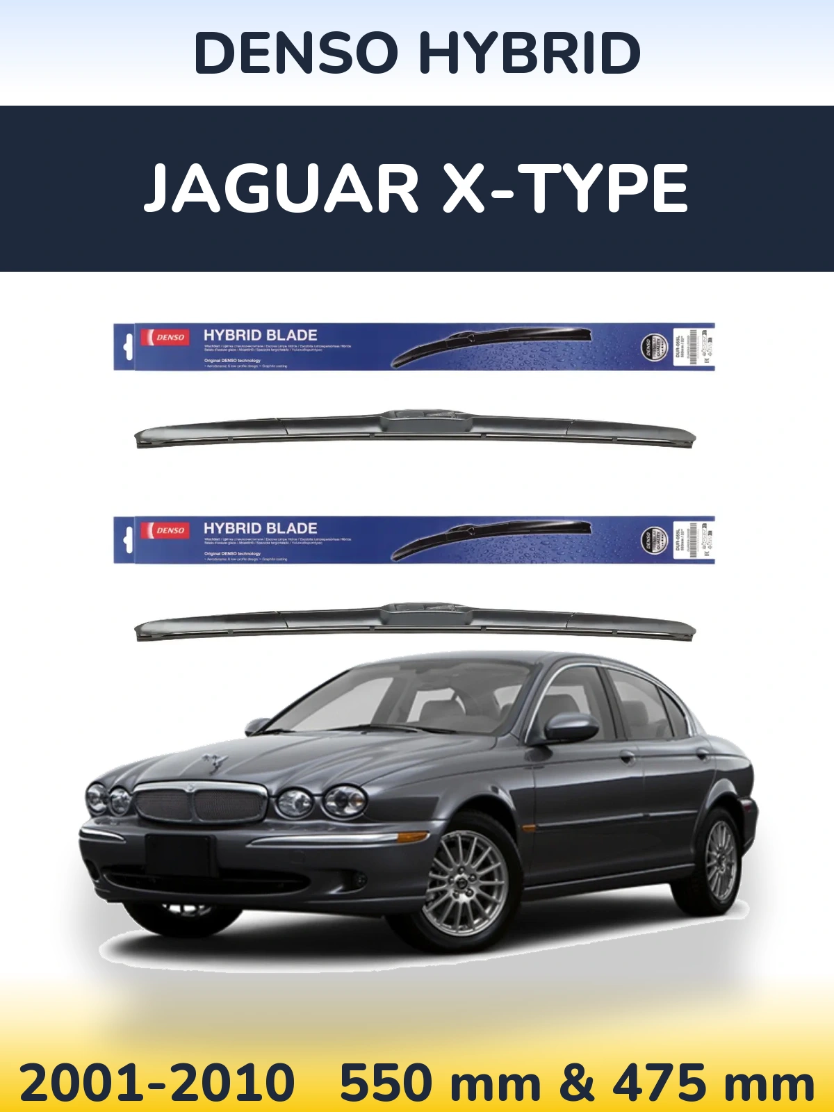 Комплект передніх щіток Denso Hybrid 550 & 475 мм для Jaguar X-Типe 2001-2010