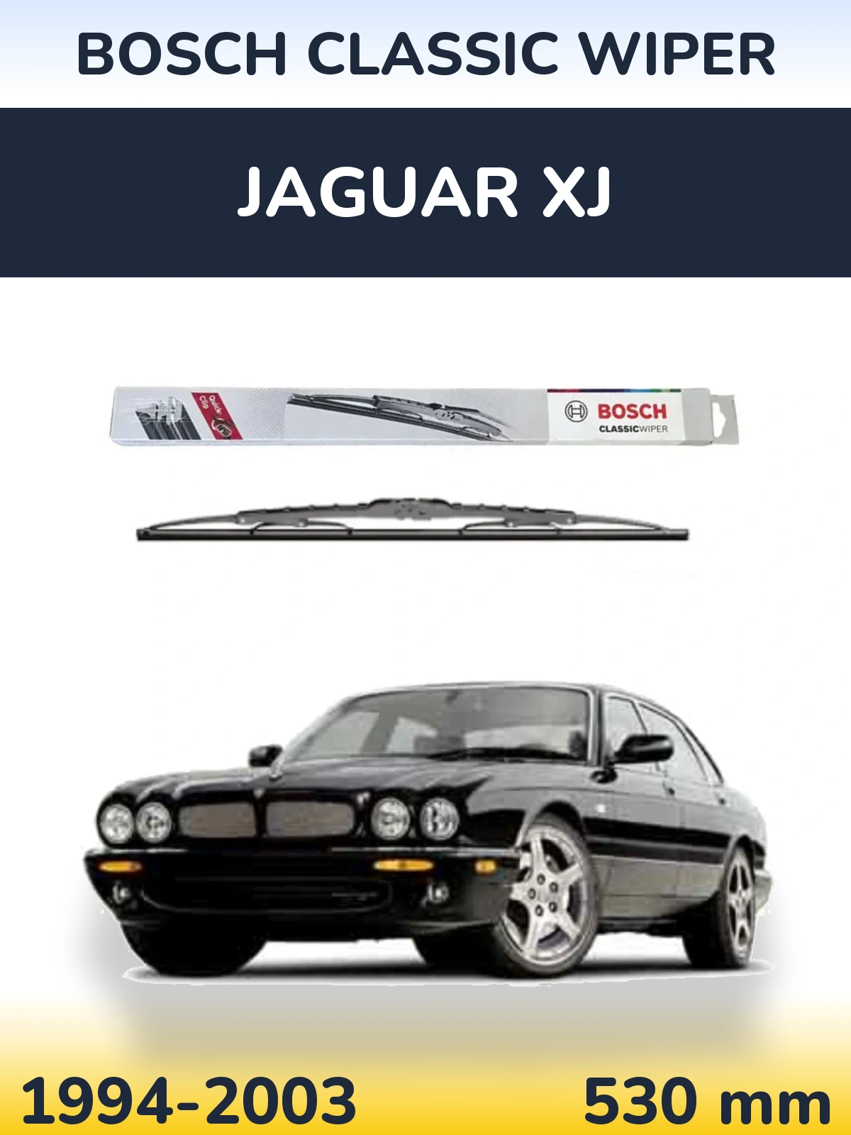 Přední stěrač BOSCH Classic Wiper 530 mm pro Jaguar XJ 1994-2003