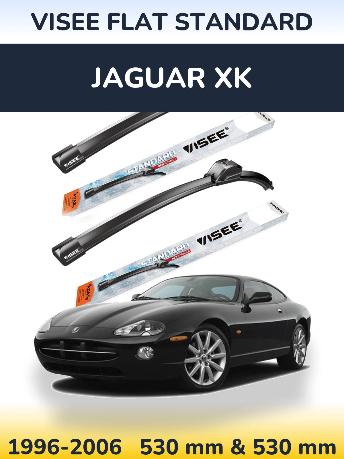 Комплект передніх щіток VISEE FLAT STANDARD 530 & 530 мм для Jaguar XK 1996-2006