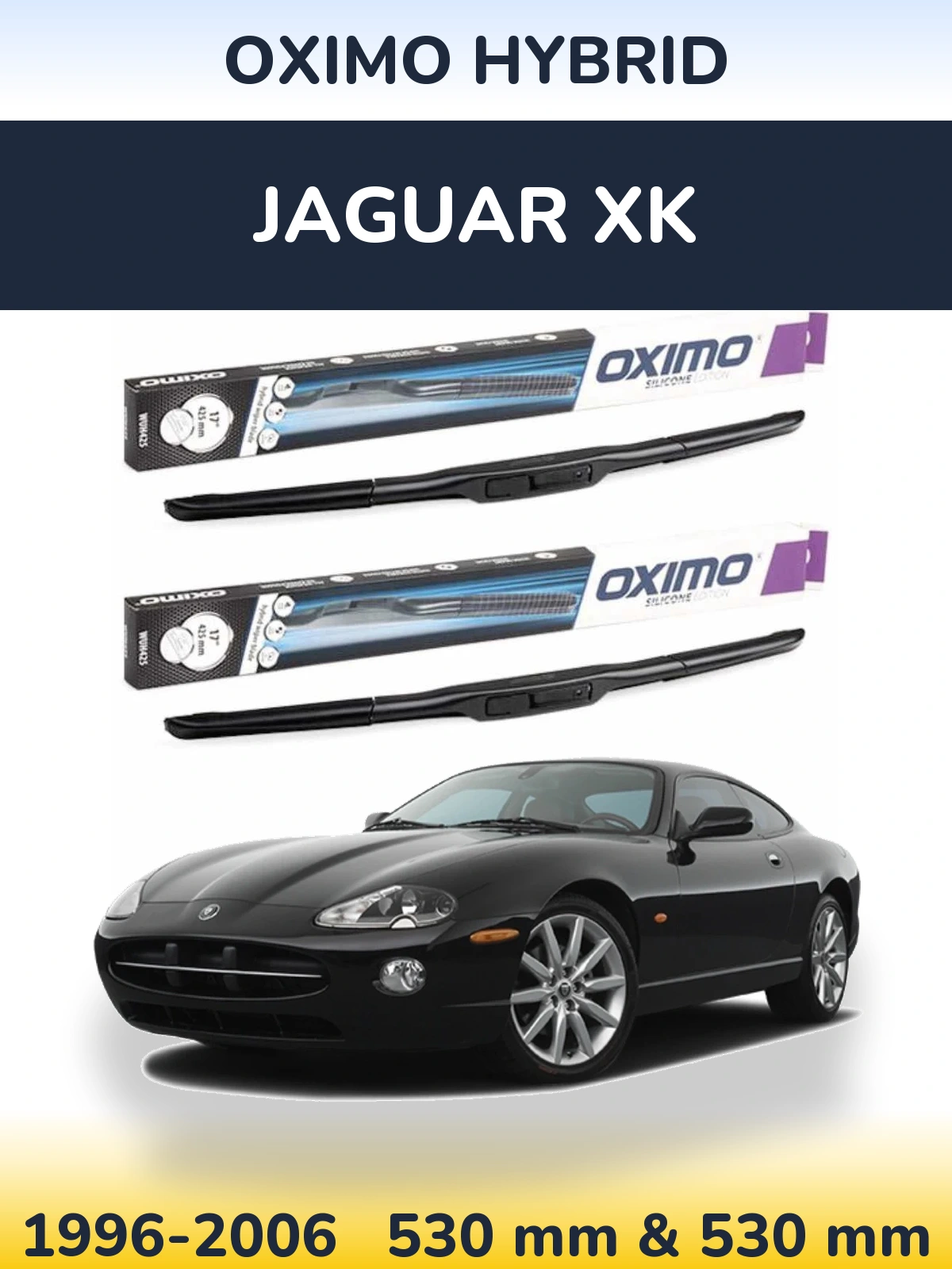 Sada předních stěračů Oximo Hybrid 530 a 530 mm pro Jaguar XK 1996-2006