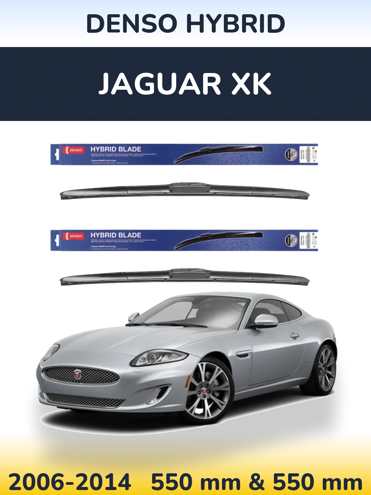 Комплект передніх щіток Denso Hybrid 550 & 550 мм для Jaguar XK 2006-2014