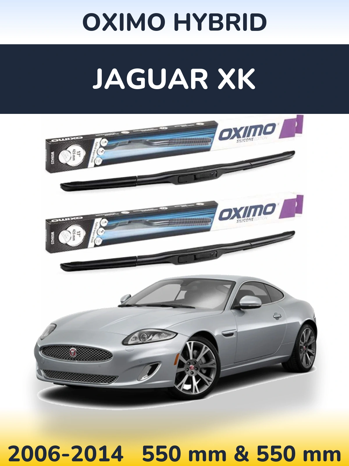 Sada předních stěračů Oximo Hybrid 550 a 550 mm pro Jaguar XK 2006-2014