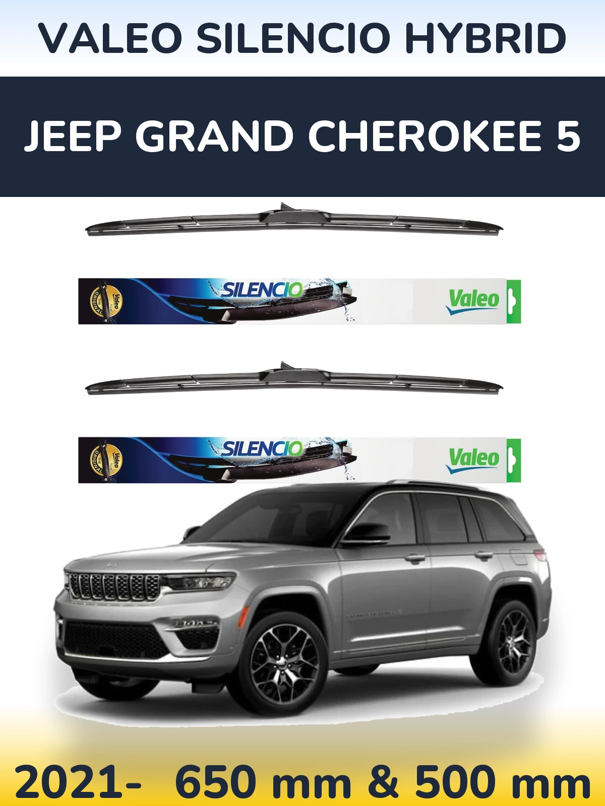 Sada předních stěračů Valeo Silencio Hybrid 650 a 500 mm pro Jeep Grand Cherokee 5 2021-2026