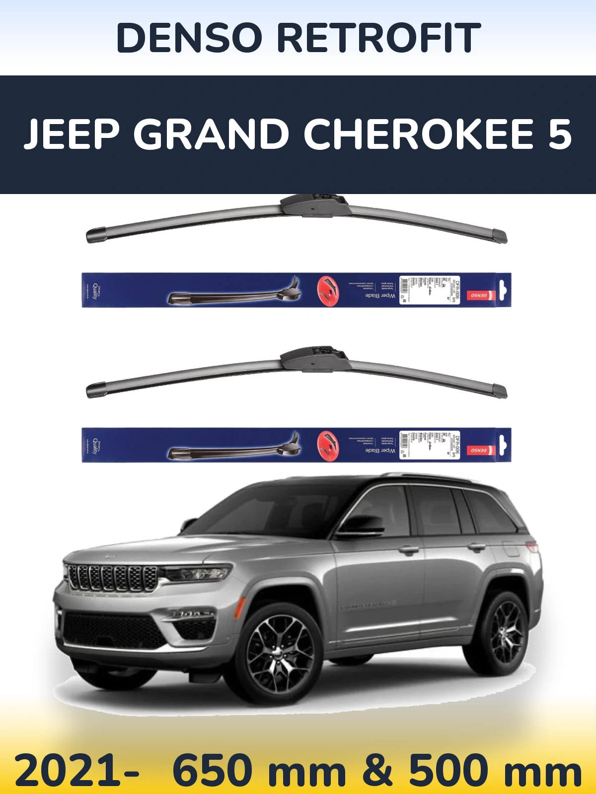 Комплект передніх щіток Denso Retrofit 650 & 500 мм для Jeep Grand Cherokee 5 2021-2026