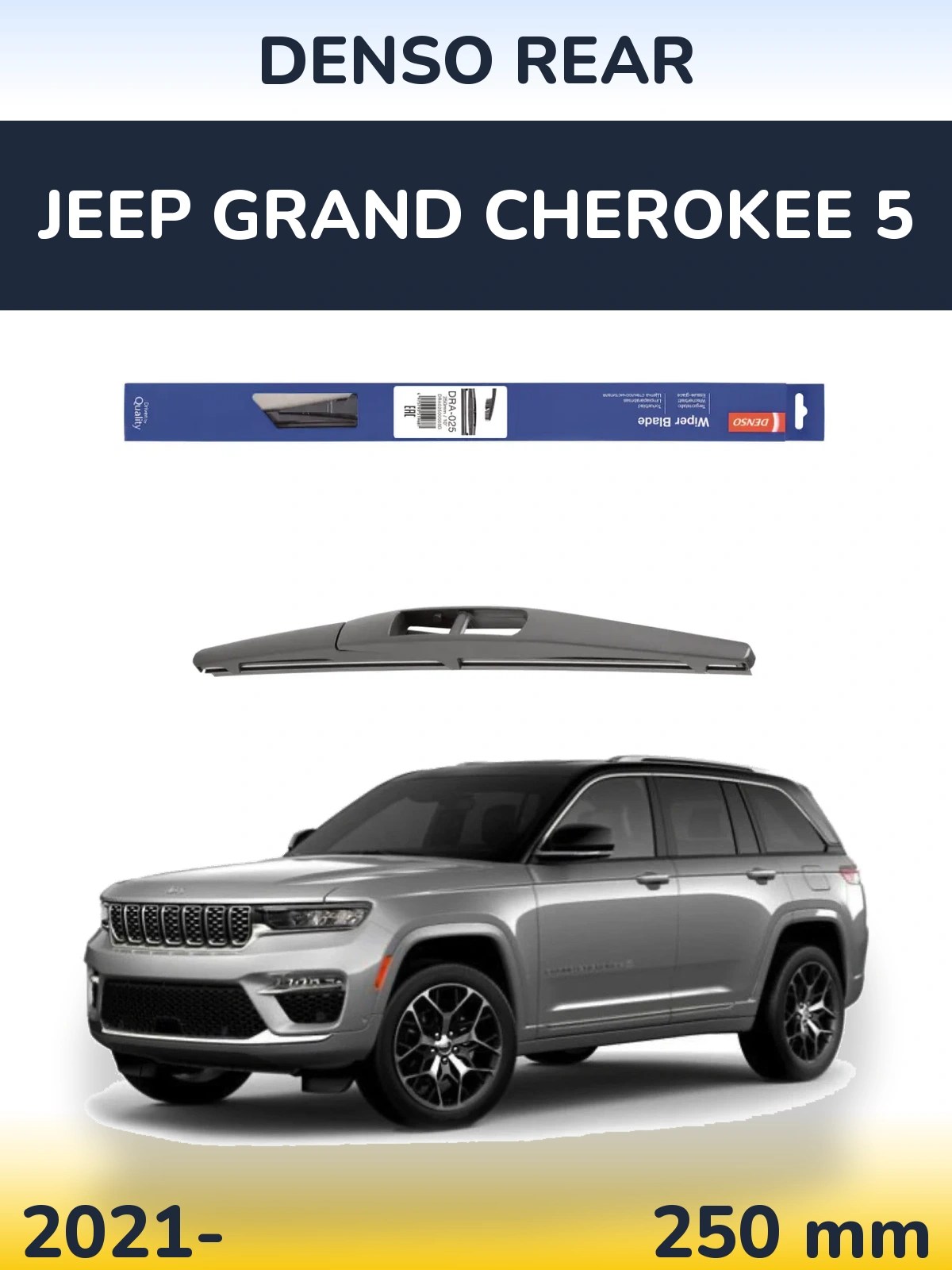 Zadní stěrač Denso Rear 250 mm pro Jeep Grand Cherokee 5 2021-2026