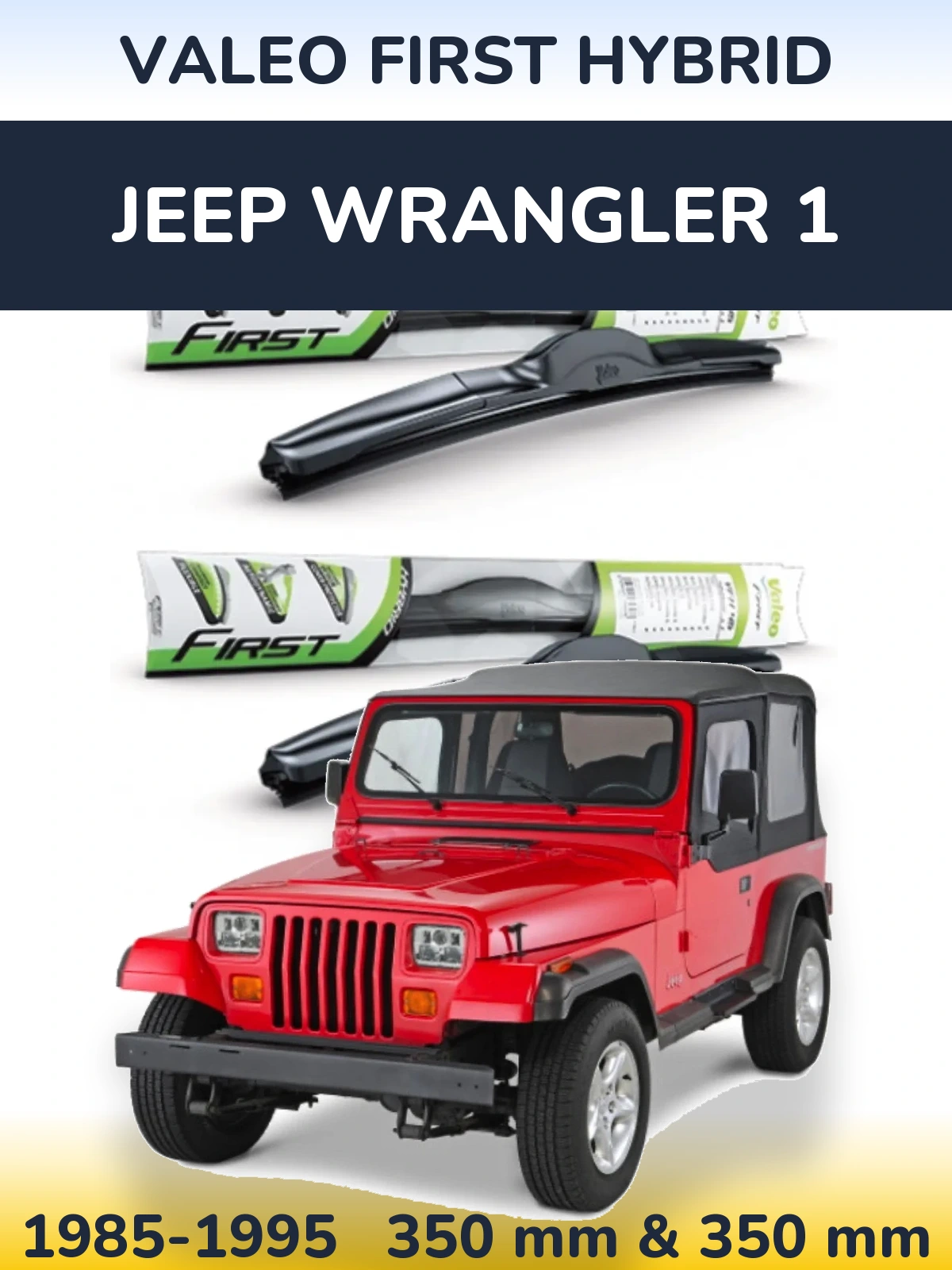 Sada předních stěračů Valeo First Hybrid 350 a 350 mm pro Jeep Wrangler 1 1985-1995