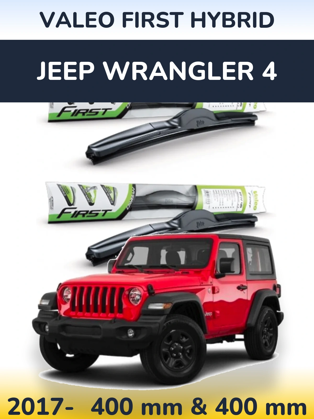 Sada předních stěračů Valeo First Hybrid 400 a 400 mm pro Jeep Wrangler 4 2017-2026