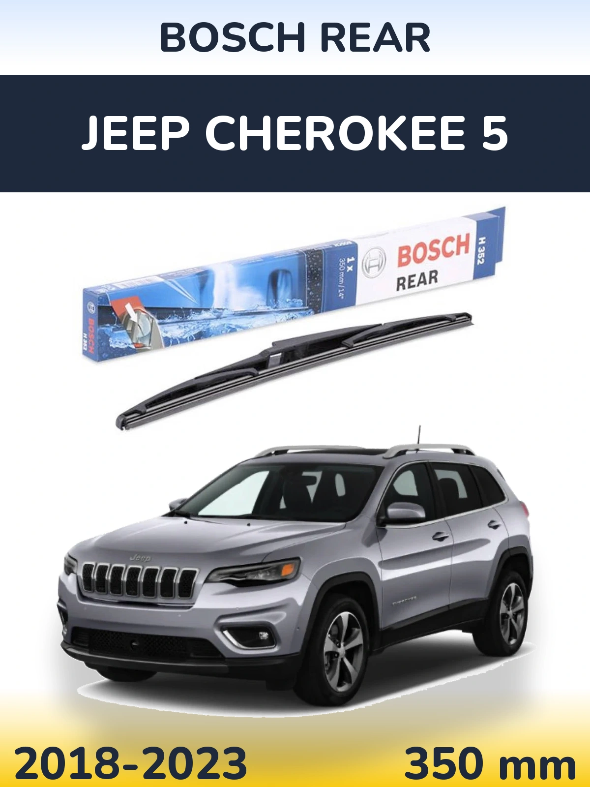 Zadní stěrač BOSCH Rear 350 mm pro Jeep Cherokee 5 2018-2023