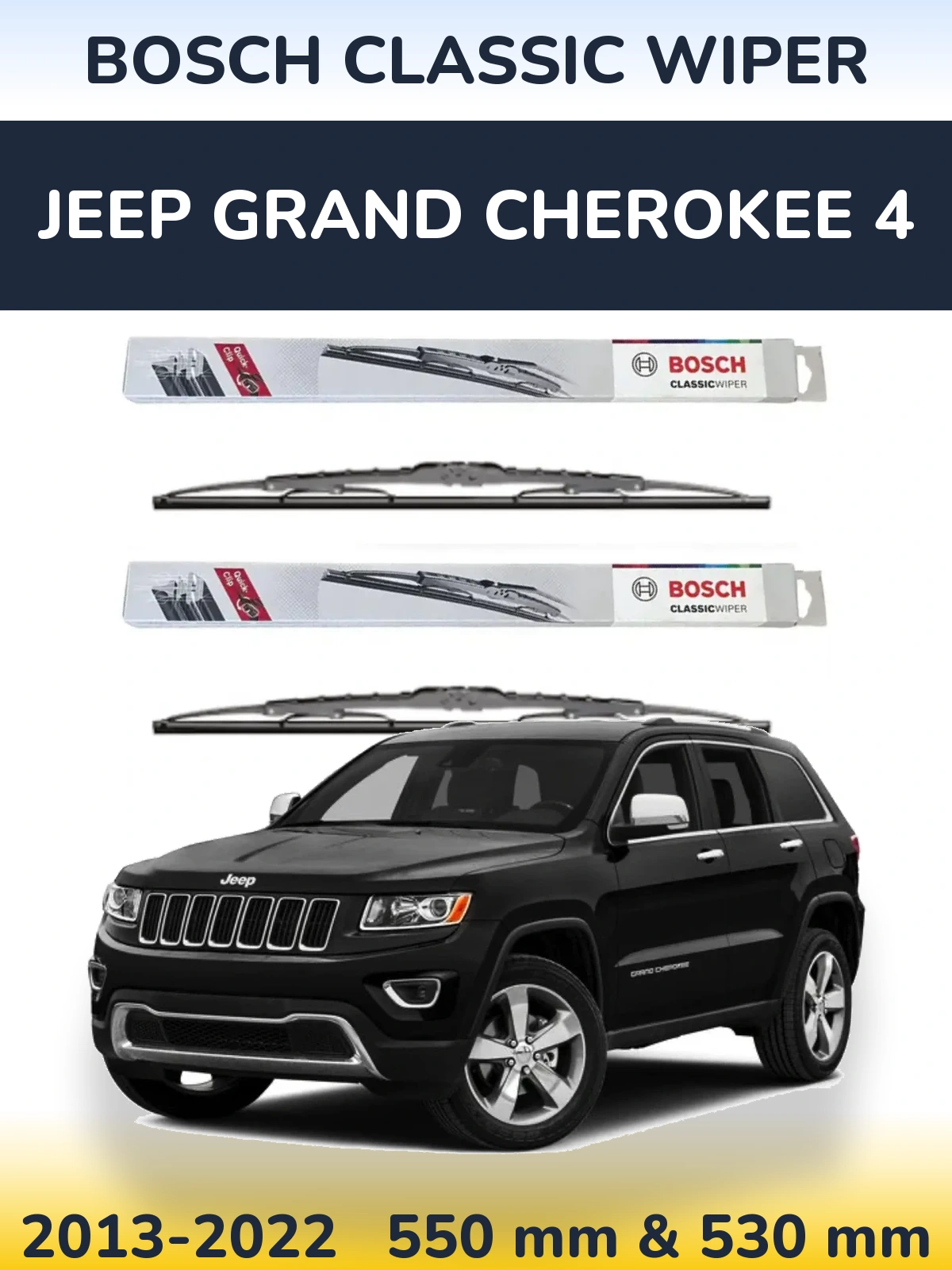 Sada předních stěračů BOSCH Classic Wiper 550 a 530 mm pro Jeep Grand Cherokee 4 2013-2022