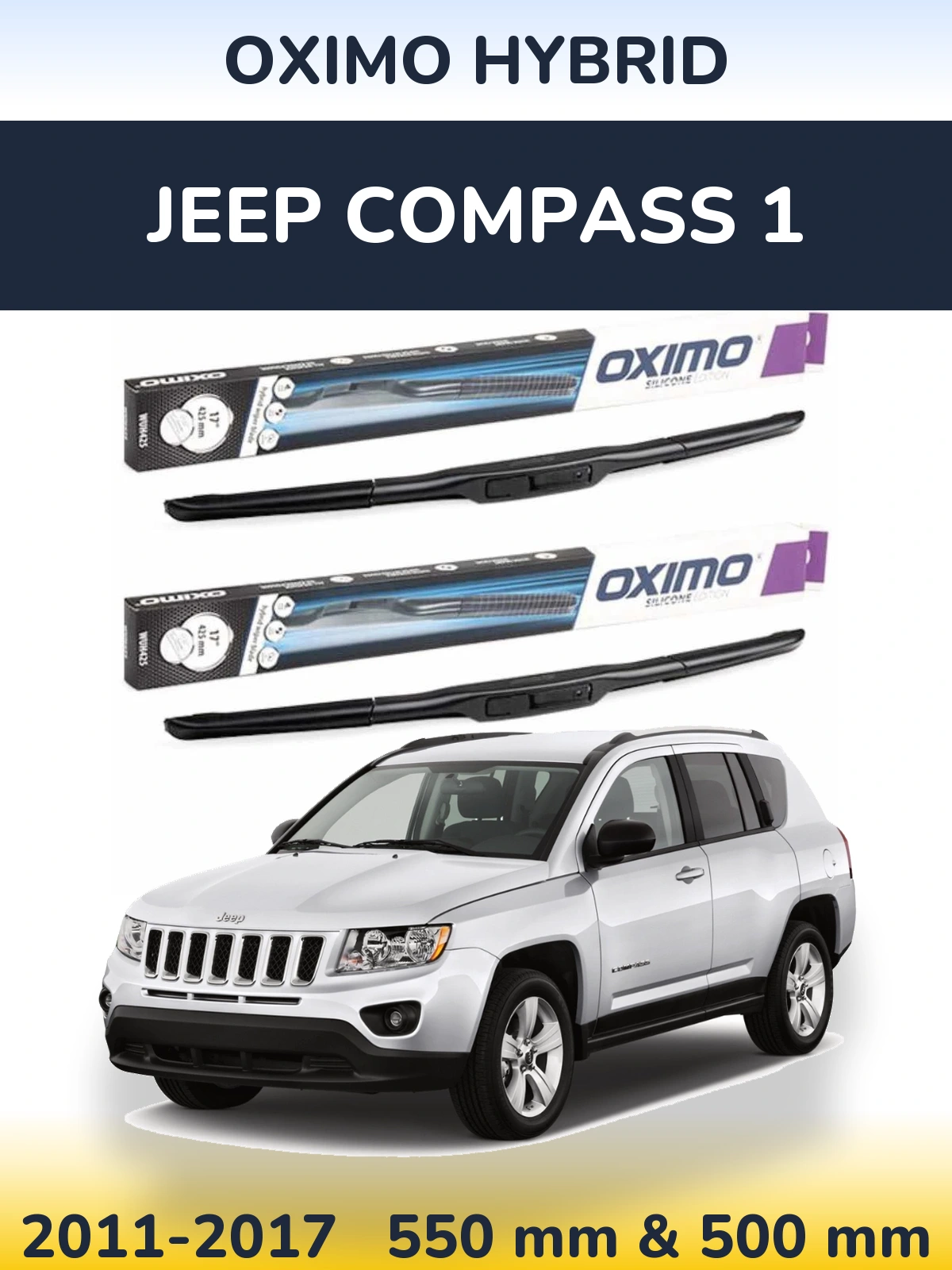 Комплект передніх щіток Oximo Hybrid 550 & 500 мм для Jeep Compass 1 2011-2017