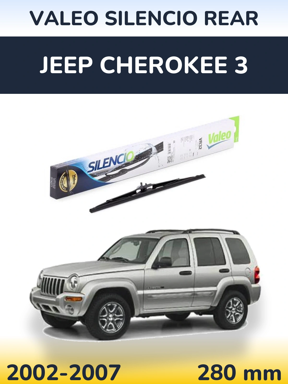 Zadní stěrač Valeo Silencio Rear 280 mm pro Jeep Cherokee 3 2002-2007