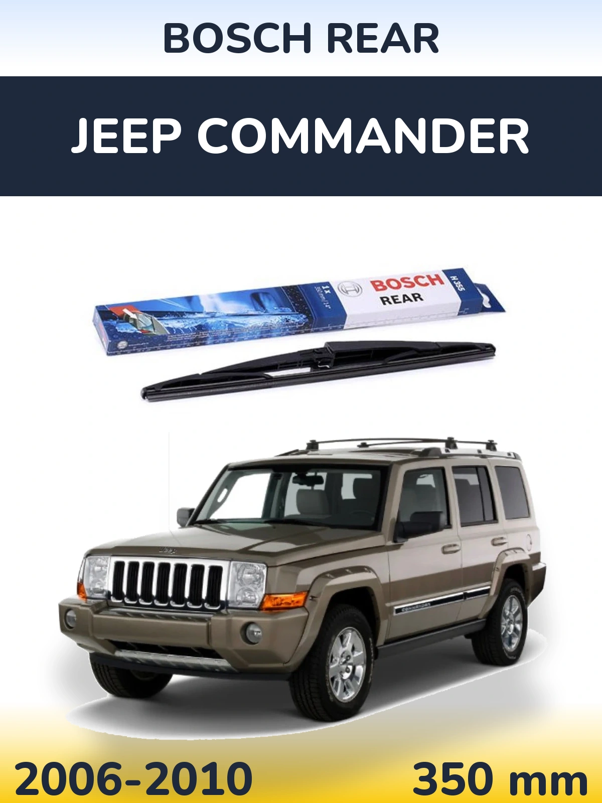 Zadní stěrač BOSCH Rear 350 mm pro Jeep Commander 2006-2010