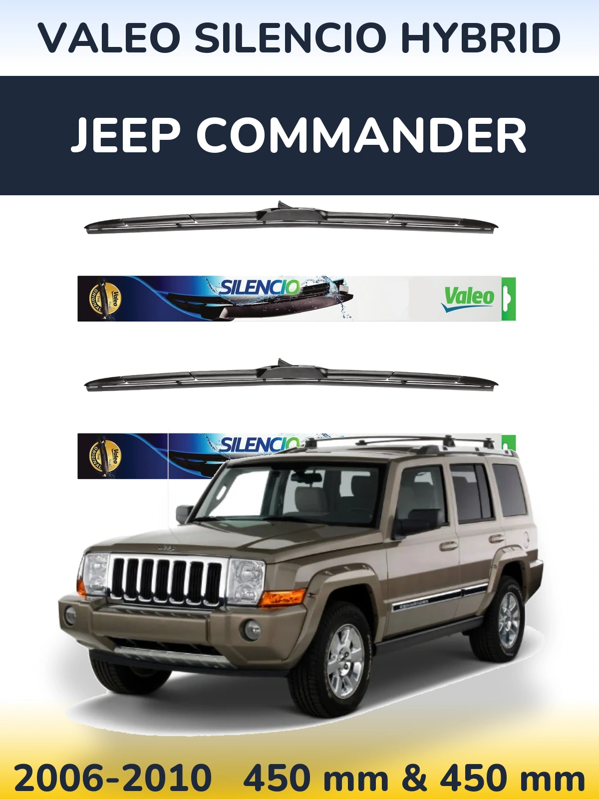 Sada předních stěračů Valeo Silencio Hybrid 450 a 450 mm pro Jeep Commander 2006-2010