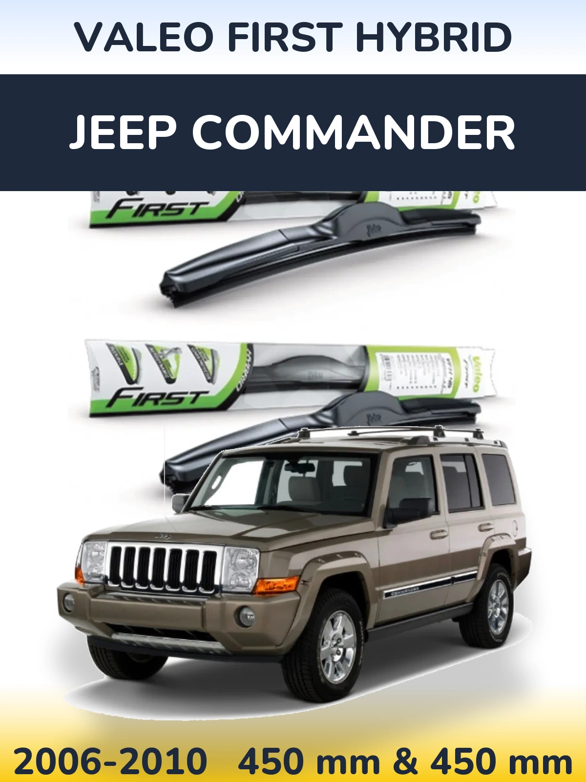 Sada předních stěračů Valeo First Hybrid 450 a 450 mm pro Jeep Commander 2006-2010