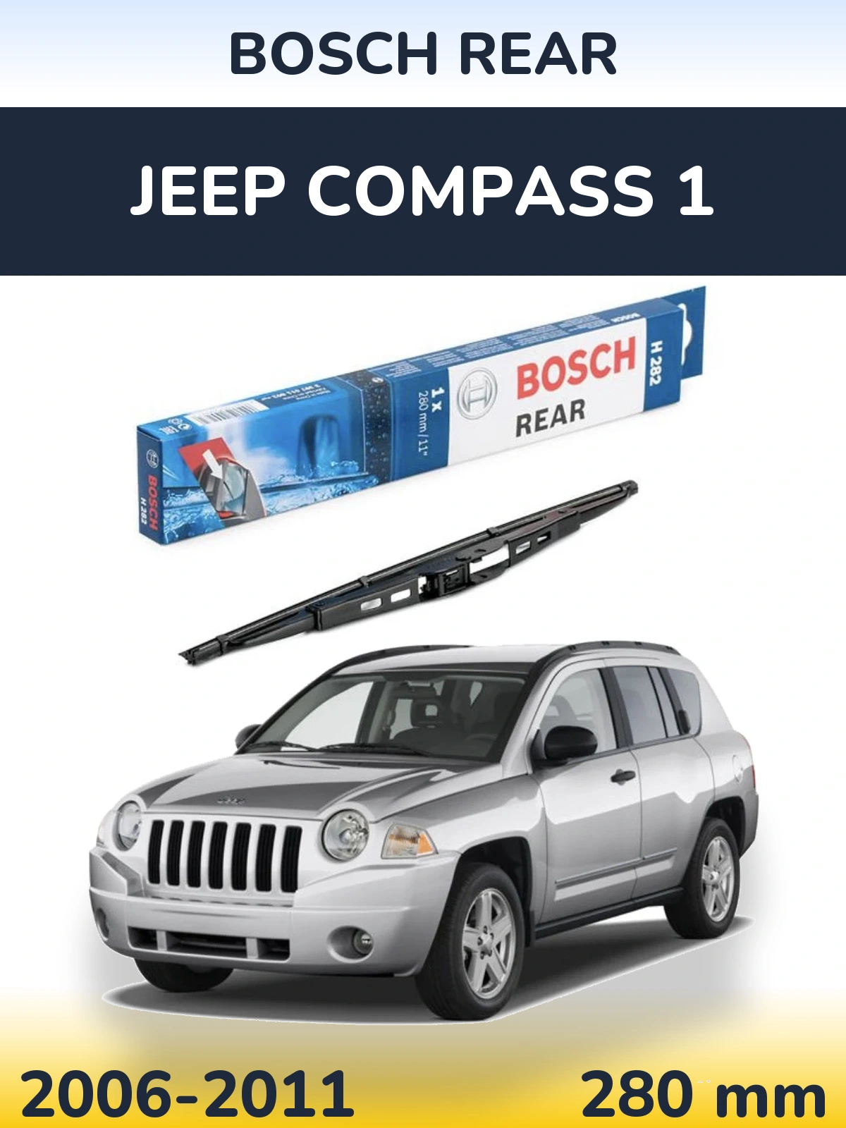 Zadní stěrač BOSCH Rear 280 mm pro Jeep Compass 1 2006-2011