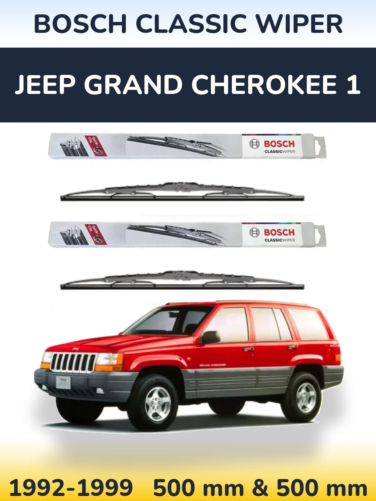 Sada předních stěračů BOSCH Classic Wiper 500 a 500 mm pro Jeep Grand Cherokee 1 1992-1999