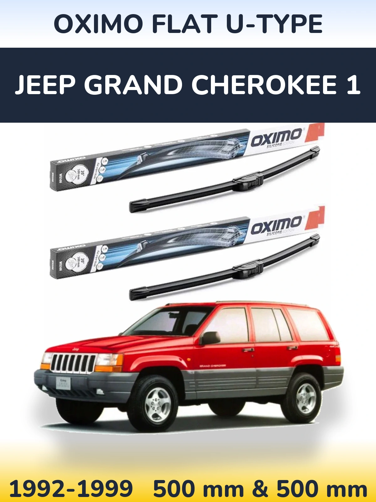 Sada předních stěračů Oximo Flat U-type 500 a 500 mm pro Jeep Grand Cherokee 1 1992-1999